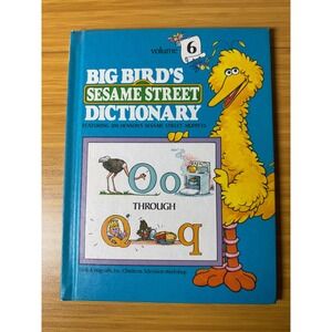 Big Birds Sesame Street Dictionary Volume 6 Featuring Jim Hensons Muppets A to Q
